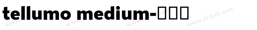 tellumo medium字体转换